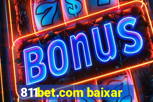 811bet.com baixar